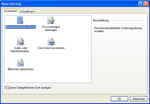 Neue Windows Media Encoder Sitzung